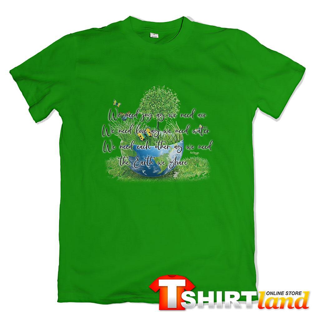 Tricou Planeta verde - What We Need