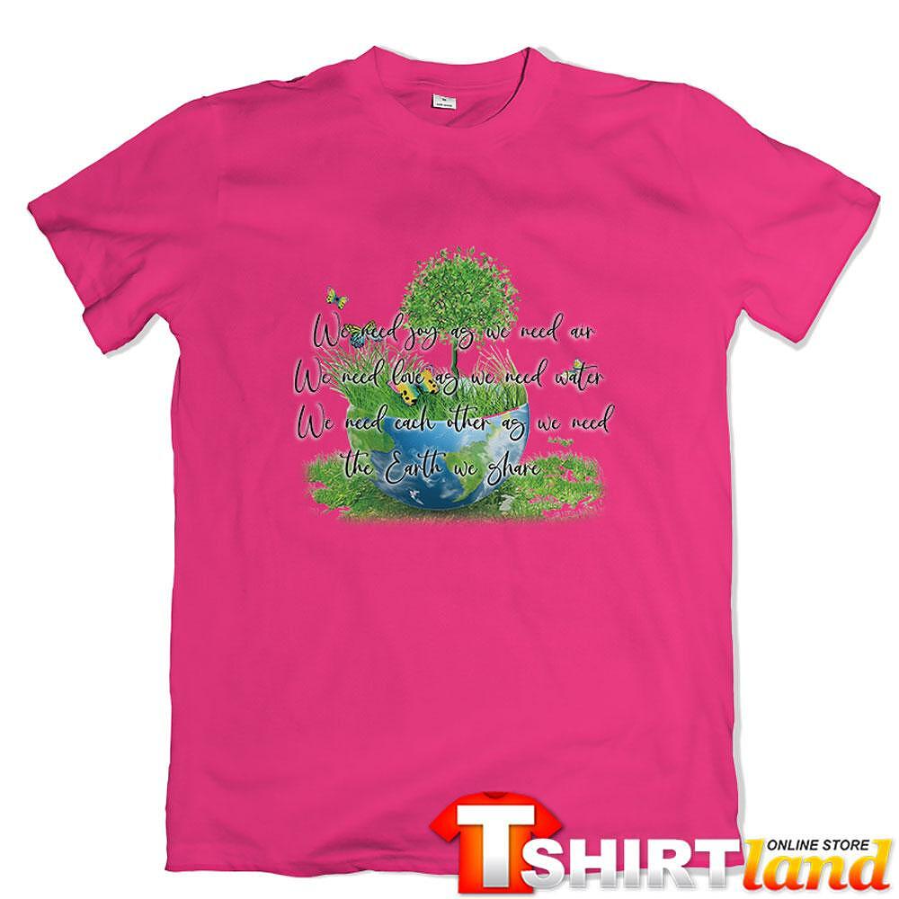 Tricou Planeta verde - What We Need