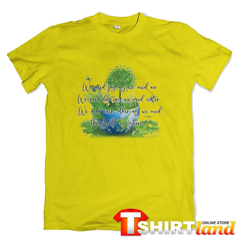 Tricou Planeta verde - What We Need